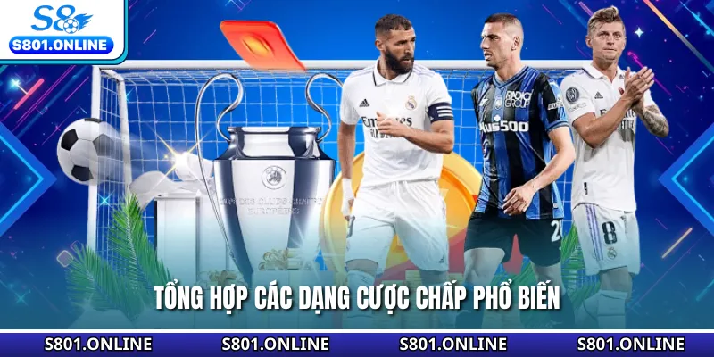 Tổng hợp các dạng cược chấp phổ biến