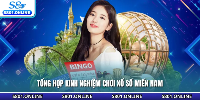 Tổng hợp kinh nghiệm chơi xổ số miền Nam