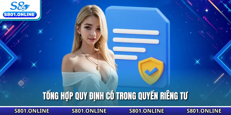 Tổng hợp quy định có trong quyền riêng tư